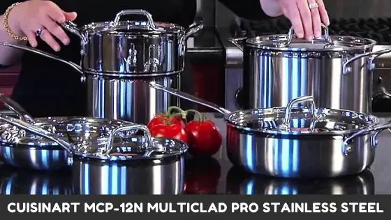 Best Pots And Pans For Glass Cooktop - An Ultimate Guide 2023 3 Cuisinart MCP-12N Multiclad Pro Stainless Steel Pots and Pans