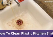 How To Clean Plastic Kitchen Sink? 2 Effective Methods Are Explained