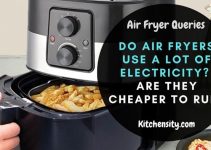 Do Air Fryers Use A Lot Of Electricity? Consumes 70% Less Power Than Deep Fryers