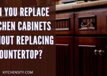 Replace Kitchen Cabinets Without Replacing Countertop In 3 Effective Steps