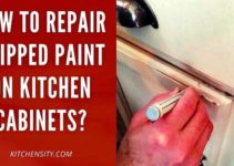 How To Repair Chipped Paint On Kitchen Cabinets? With 8 Easy Steps