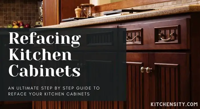 Refacing Kitchen Cabinets