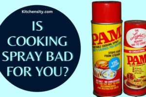 Is Cooking Spray Bad for You? Does It Cause Any Health Issues?