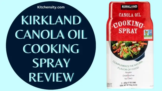 Kirkland Canola Oil Cooking Spray Review