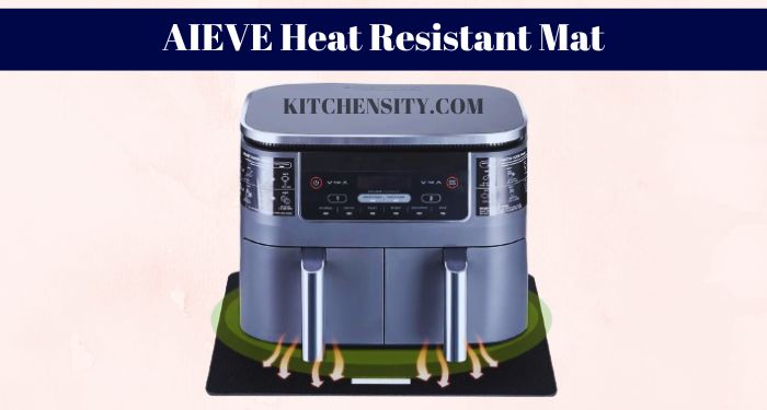 AIEVE Heat Resistant Mat for Air Fryer