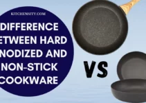 Difference Between Hard Anodized Vs Non-Stick Cookware