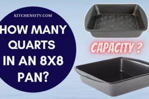 Unlock The Mystery: How Many Quarts Can 8×8 Pan Really Hold?