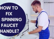How To Fix A Spinning Faucet Handle: A Comprehensive Guide