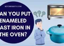 Can You Put Enameled Cast Iron In The Oven? 4 Essential Factors To Consider