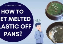 Get Melted Plastic Off Pans Like Magic – 7 Ultimate Hacks Revealed!