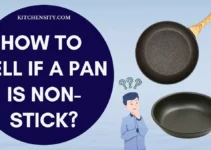 Stop Guessing! 9 Ways To Tell If A Pan Is Non-Stick