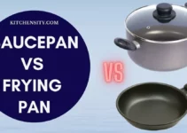 From Simmer To Sear: Saucepan Vs Frying Pan – Unraveling The 6 Crucial Factors