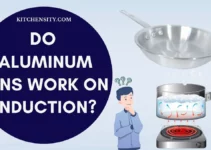 Do Aluminum Pans Work On Induction? Know The Hidden Truths