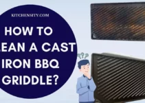 11 Hacks To Clean A Cast Iron BBQ Griddle! You Won’t Believe The Results!