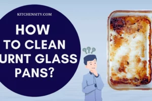 Clean Burnt Glass Pans In Minutes With 5 Surprising Hacks!