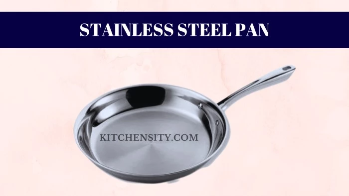 Ultimate Clash: Carbon Steel Vs Stainless Steel Vs Cast Iron Pans - Winner No 1 Is! 3 Stainless Steel Pan