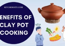 Benefits Of Clay Pot Cooking: Uncover The 15 Hidden Facts
