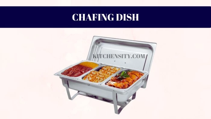 Chafing Dish