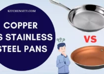 Copper Vs Stainless Steel Pans: Unveil 8 Hidden Secrets