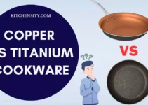 Copper Vs Titanium Cookware: Unveil 8 Hidden Secrets