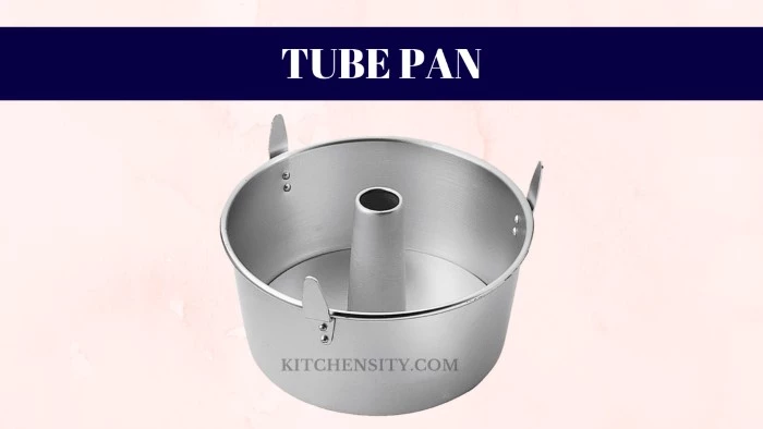 Tube Pan