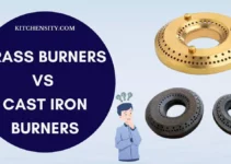 Brass Burners Vs Cast Iron Burners: Which One Is Better?