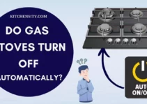 Do Gas Stoves Turn Off Automatically? 8 Ultimate Features Explained