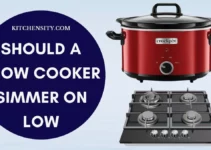 Should A Slow Cooker Simmer On Low? Should It Be Bubbling?