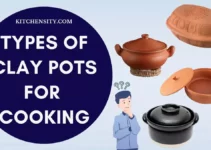 9 Different Types Of Clay Pots For Cooking: Unlock Culinary Excellence