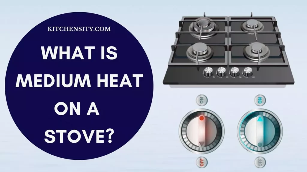 What Is Medium Heat On A Stove