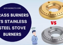 Brass Burners Vs Stainless Steel Stove Burners: An Ultimate Guide