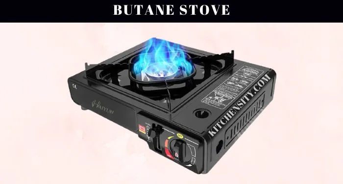 Butane Stove