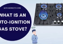 What Is An Auto-Ignition Gas Stove? No Matches, No Fuss