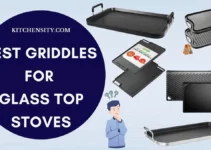 5 Best Griddles For Glass Top Stoves: An Ultimate Guide