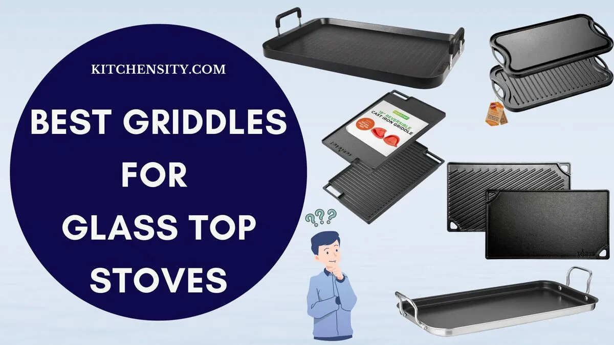 5 Best Griddles For Glass Top Stoves An Ultimate Guide
