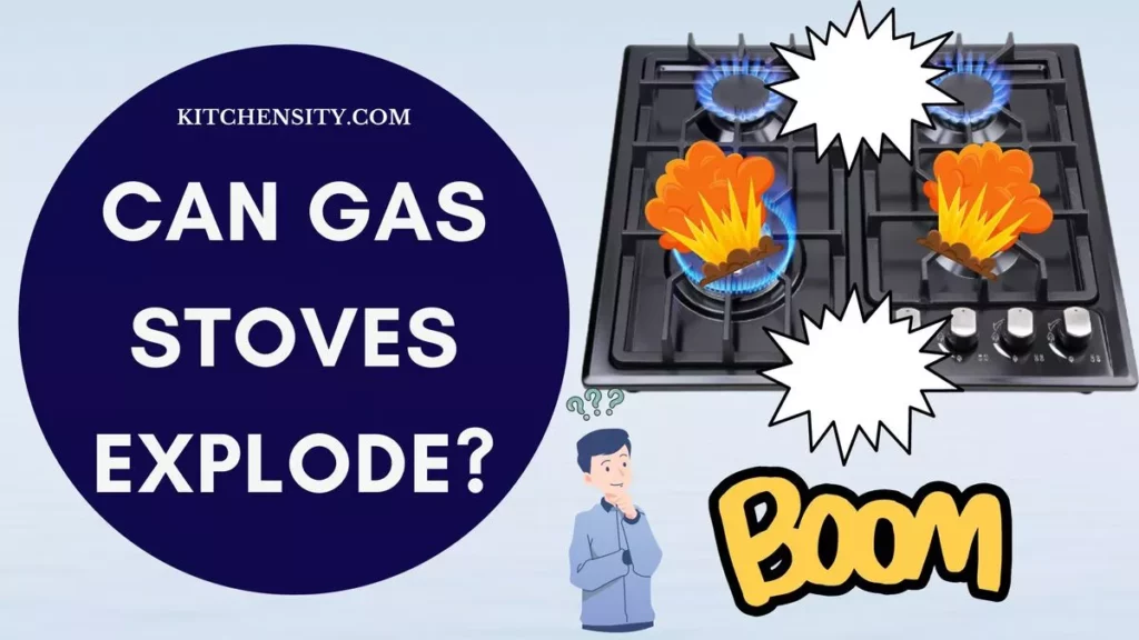 Can Gas Stoves Explode?