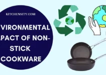 Environmental Impact Of Non-Stick Cookware: An Ultimate Guide 2024