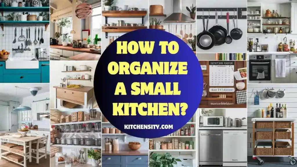 How to organize a small kitchen with 10 Ideas?