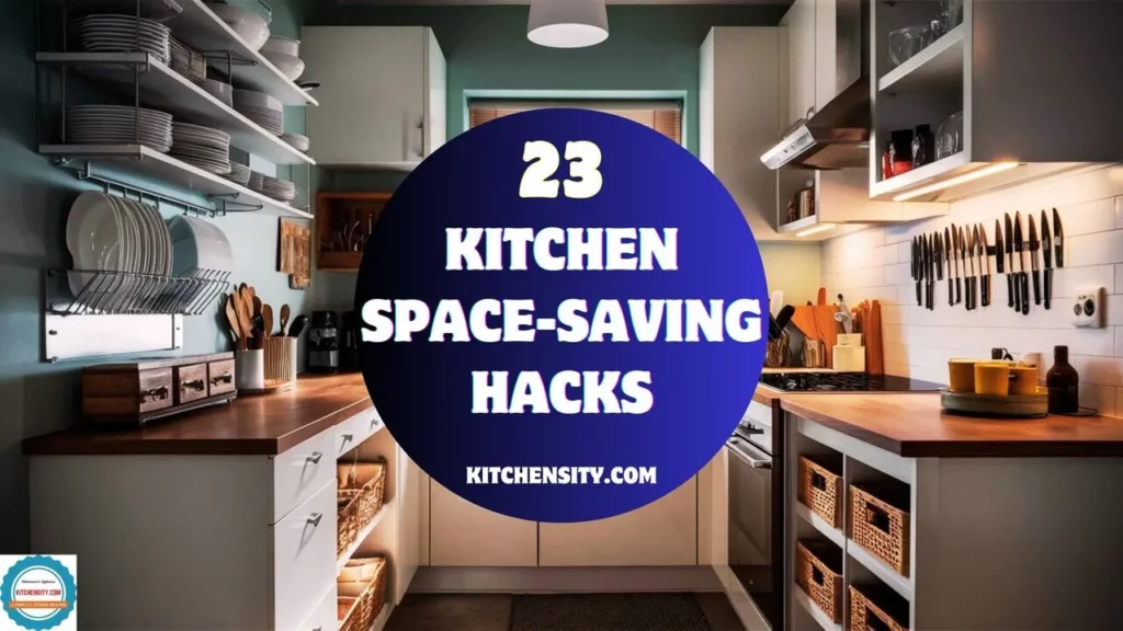 23 Brilliant Space-Saving Hacks to Transform Your Kitchen 1 Kitchen Space-Saving Hacks